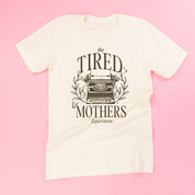 The Tired Mothers Department - Unisex Tee Little Mama Shirt Shop LLC
