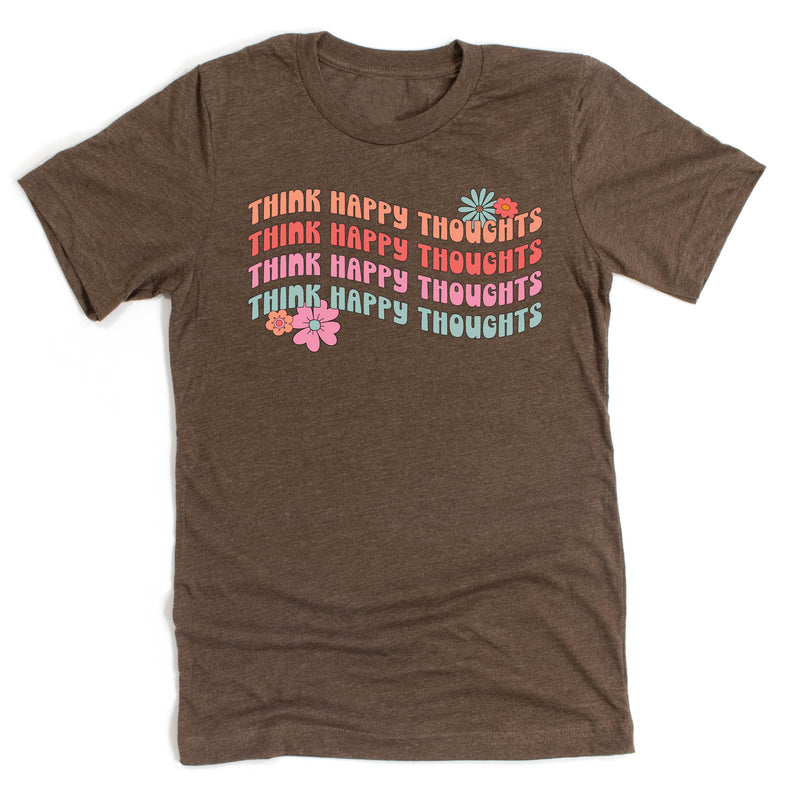 Think Happy Thoughts - Unisex Tee