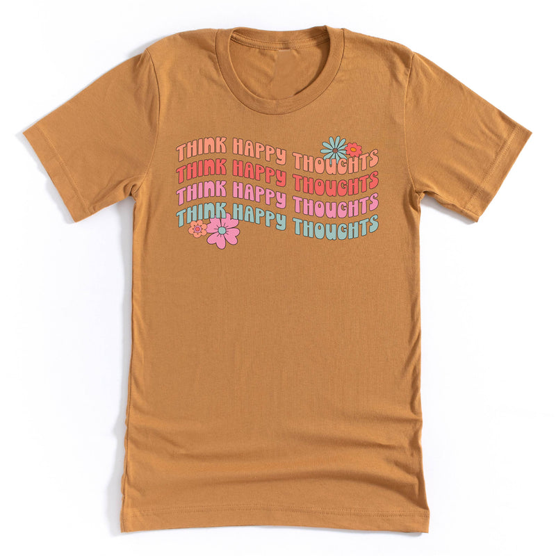 Think Happy Thoughts - Unisex Tee