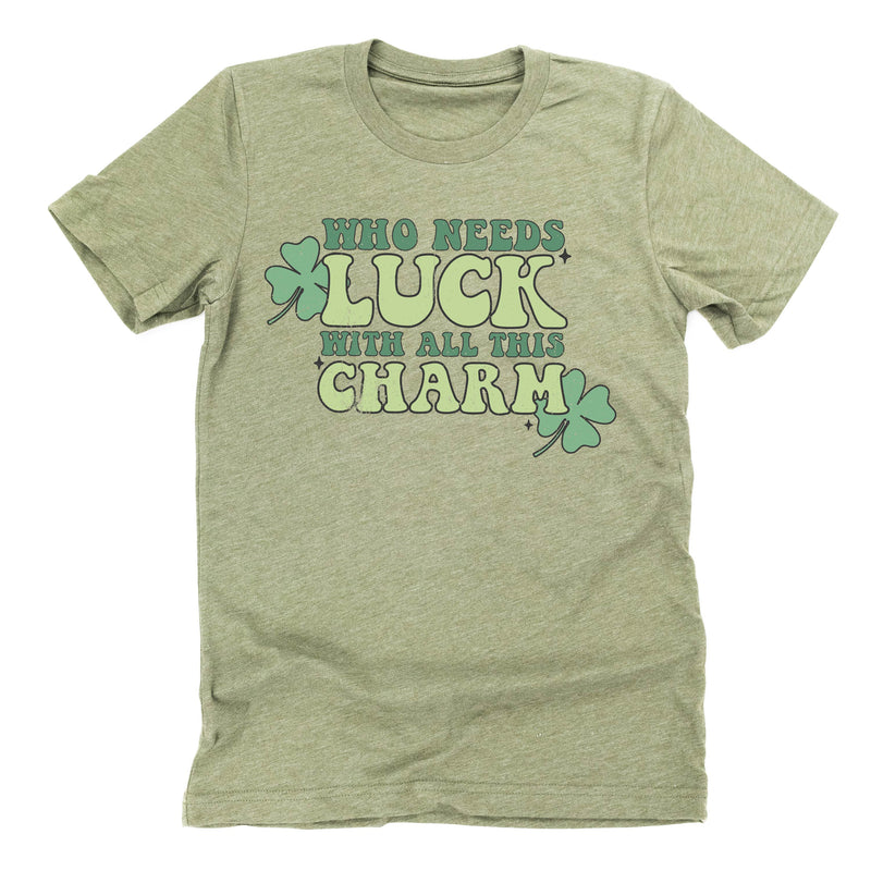 adult_unisex_tees_who_needs_luck_with_all_this_charm_little_mama_shirt_shop