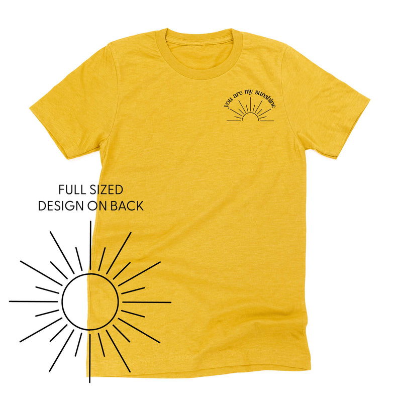 You Are My Sunshine Pocket Design w/ Full Sun on Back - Unisex Tee