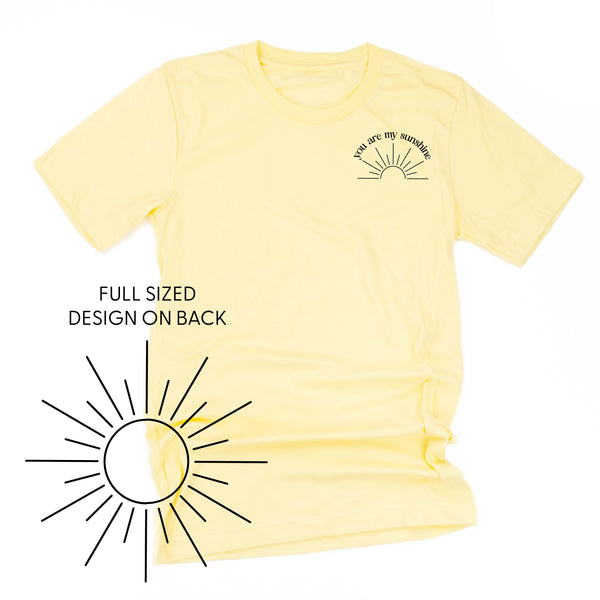 You Are My Sunshine Pocket Design w/ Full Sun on Back - Unisex Tee