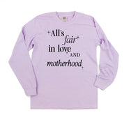 ALL'S FAIR IN LOVE AND MOTHERHOOD - LONG SLEEVE COMFORT COLORS TEE Little Mama Shirt Shop