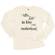 ALL'S FAIR IN LOVE AND MOTHERHOOD - LONG SLEEVE COMFORT COLORS TEE Little Mama Shirt Shop