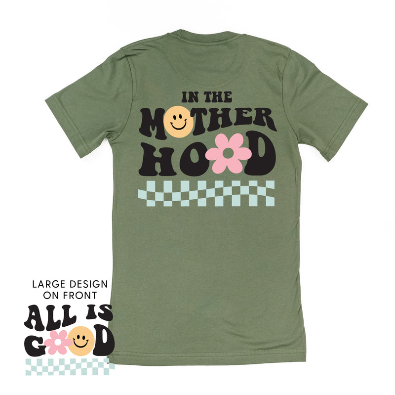 THE RETRO EDIT - All is Good on Front w/ In the Motherhood on Back - Unisex Tee