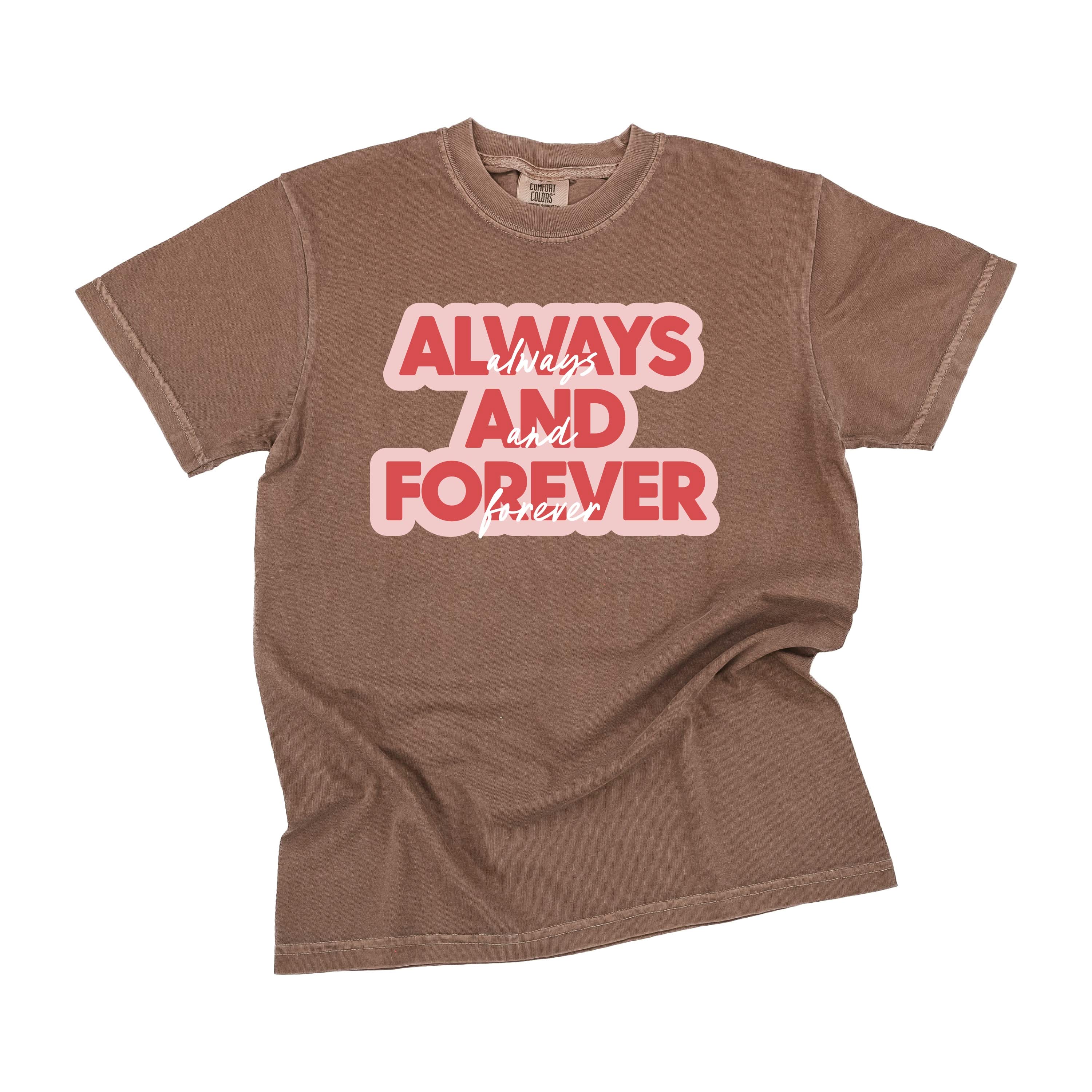 Always And Forever - Comfort Colors Tee Little Mama Shirt Shop