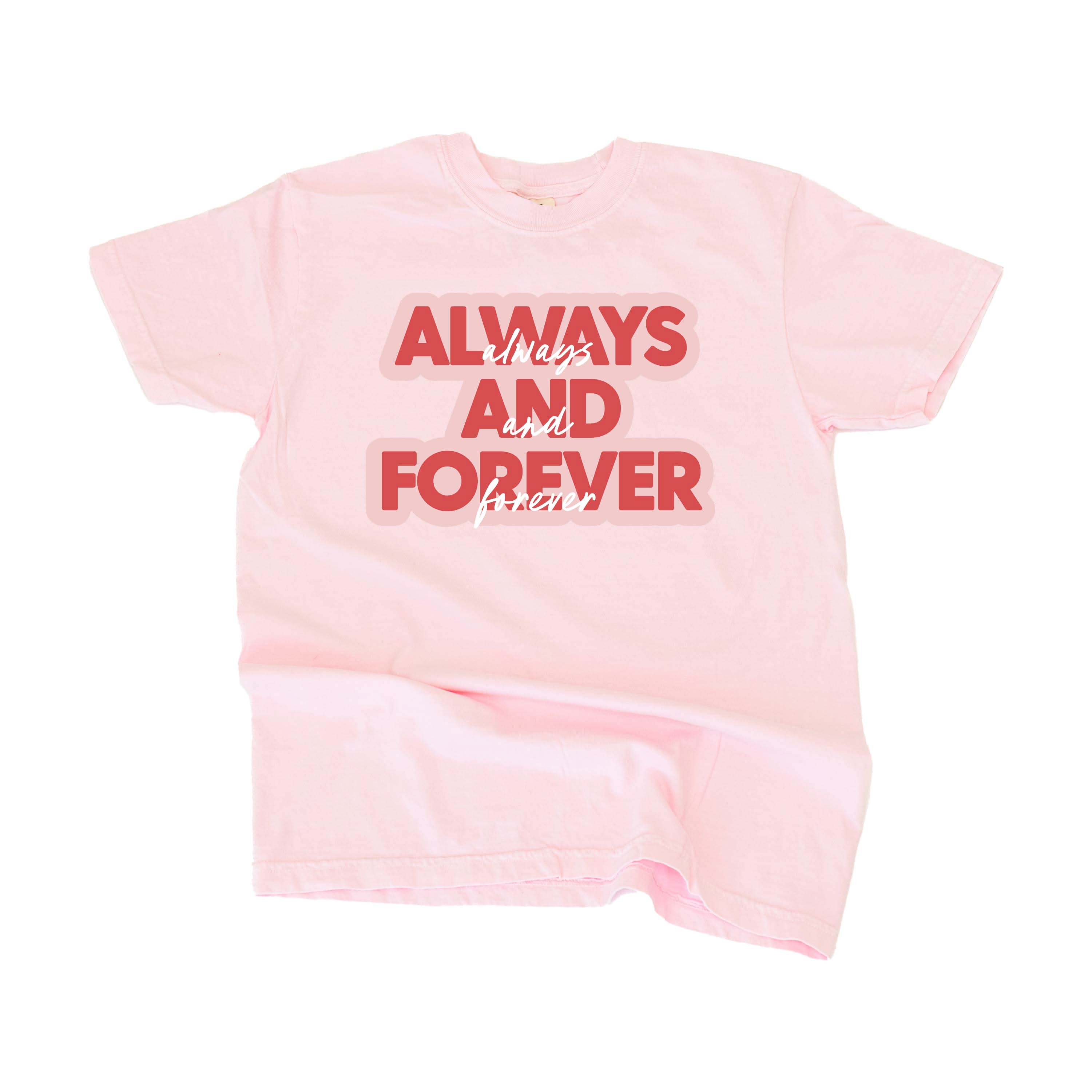Always And Forever - Comfort Colors Tee Little Mama Shirt Shop