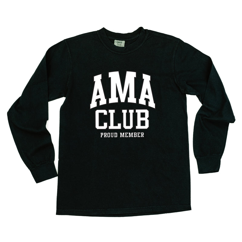 Varsity Style - AMA Club - Proud Member - LONG SLEEVE COMFORT COLORS TEE