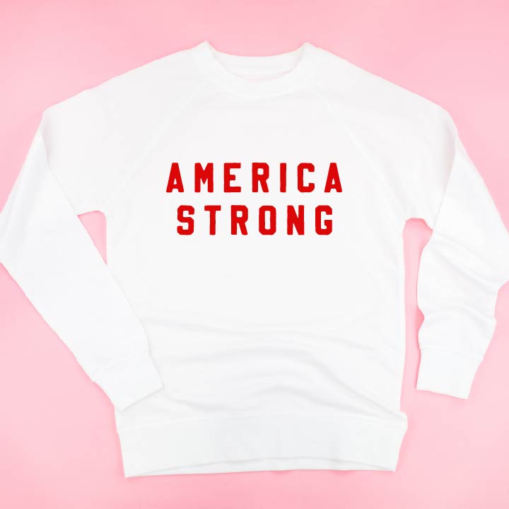 AMERICA STRONG - BLOCK FONT - Lightweight Pullover Sweater