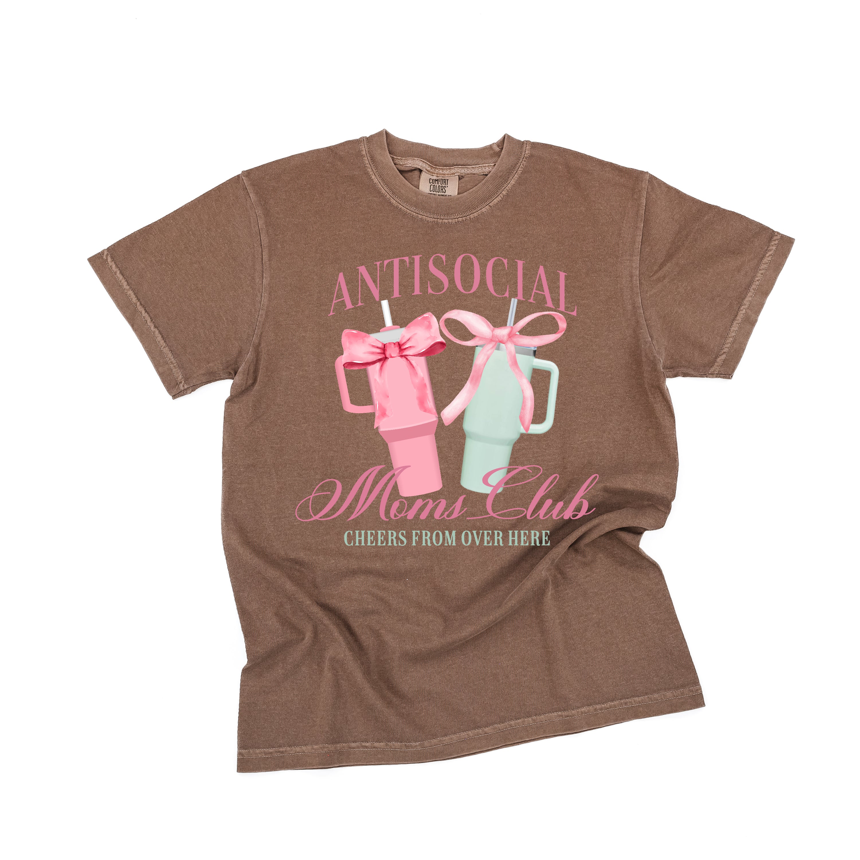 Antisocial Moms Club (Girl's Girl Version) - Comfort Colors Tee Little Mama Shirt Shop