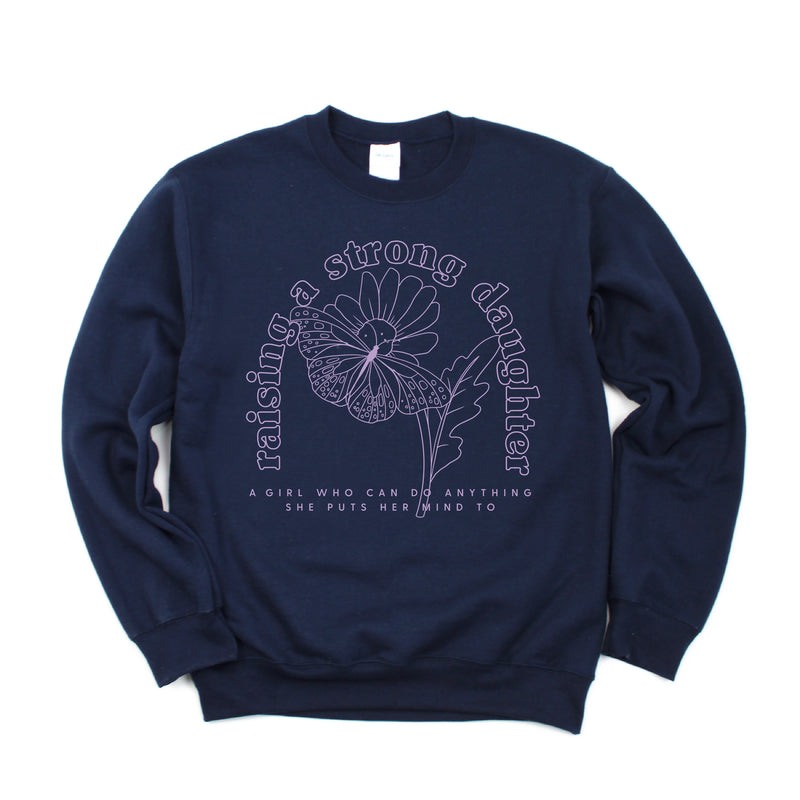 Raising A Strong Daughter (Singular) - BASIC FLEECE CREWNECK