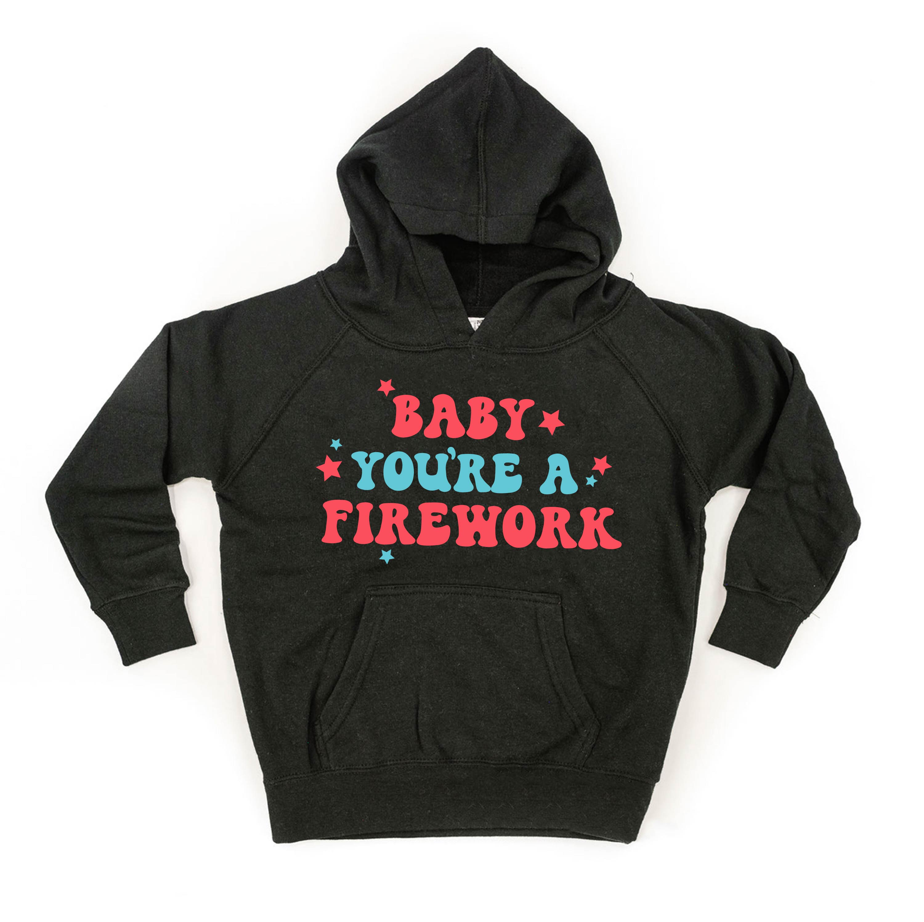 Baby You're A Firework - Child HOODIE Little Mama Shirt Shop LLC