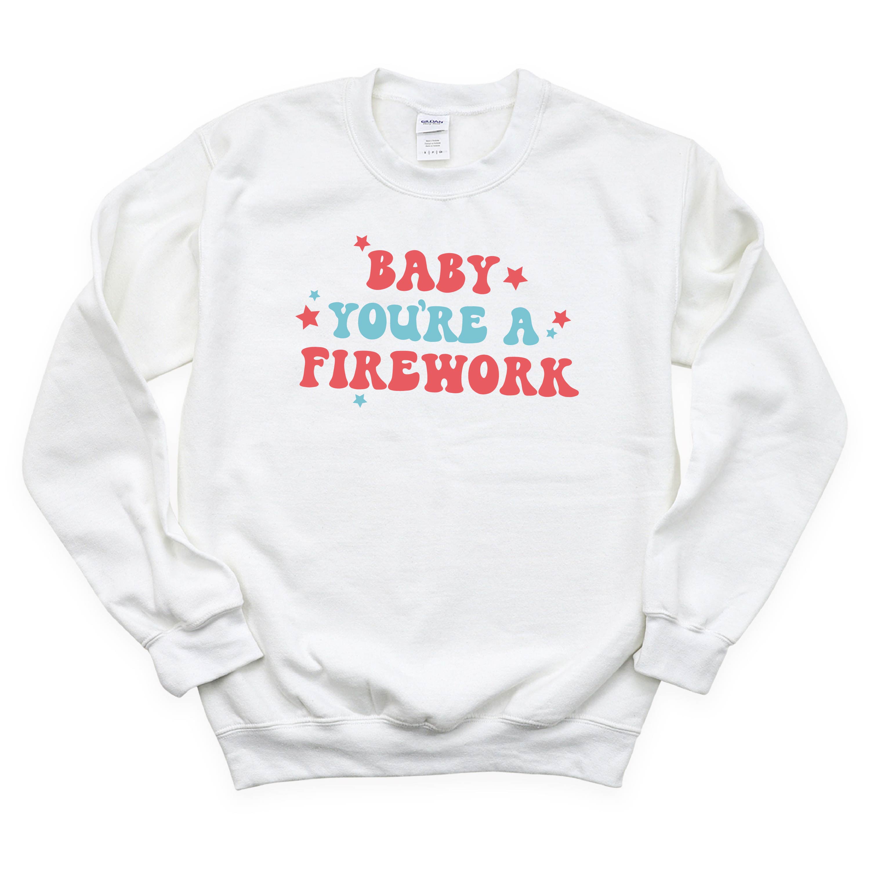 Baby You're A Firework - BASIC Fleece Little Mama Shirt Shop LLC