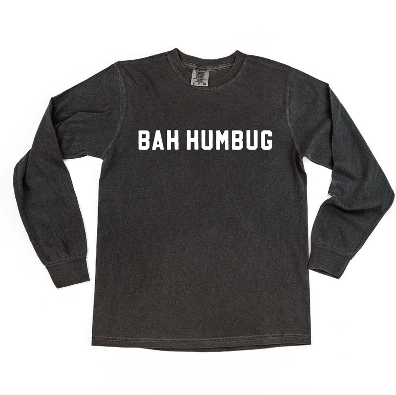 Bah Humbug - LONG SLEEVE Comfort Colors Tee