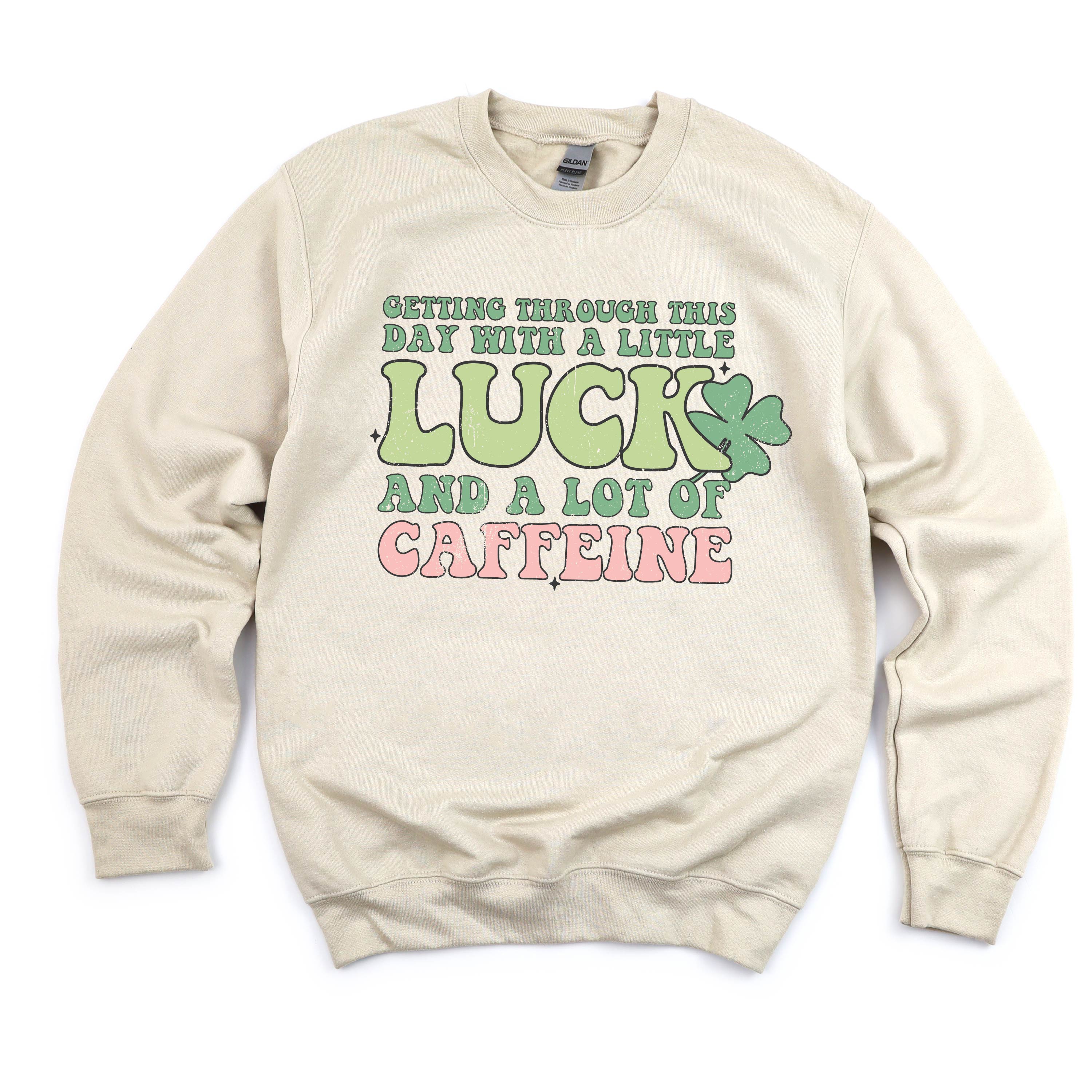 basic_fleece_getting_through_this_day_with_caffeine_and_luck_little_mama_shirt_shop