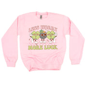 Less Worry More Luck - BASIC Fleece Little Mama Shirt Shop LLC
