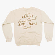 Flower Diamond (Pocket Front) w/ Actually Life is Beautiful and I Have Time (Back) - BASIC FLEECE CREWNECK