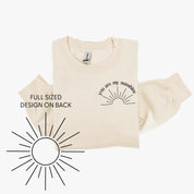 You Are My Sunshine Pocket Design w/ Full Sun on Back - BASIC FLEECE CREWNECK Little Mama Shirt Shop LLC