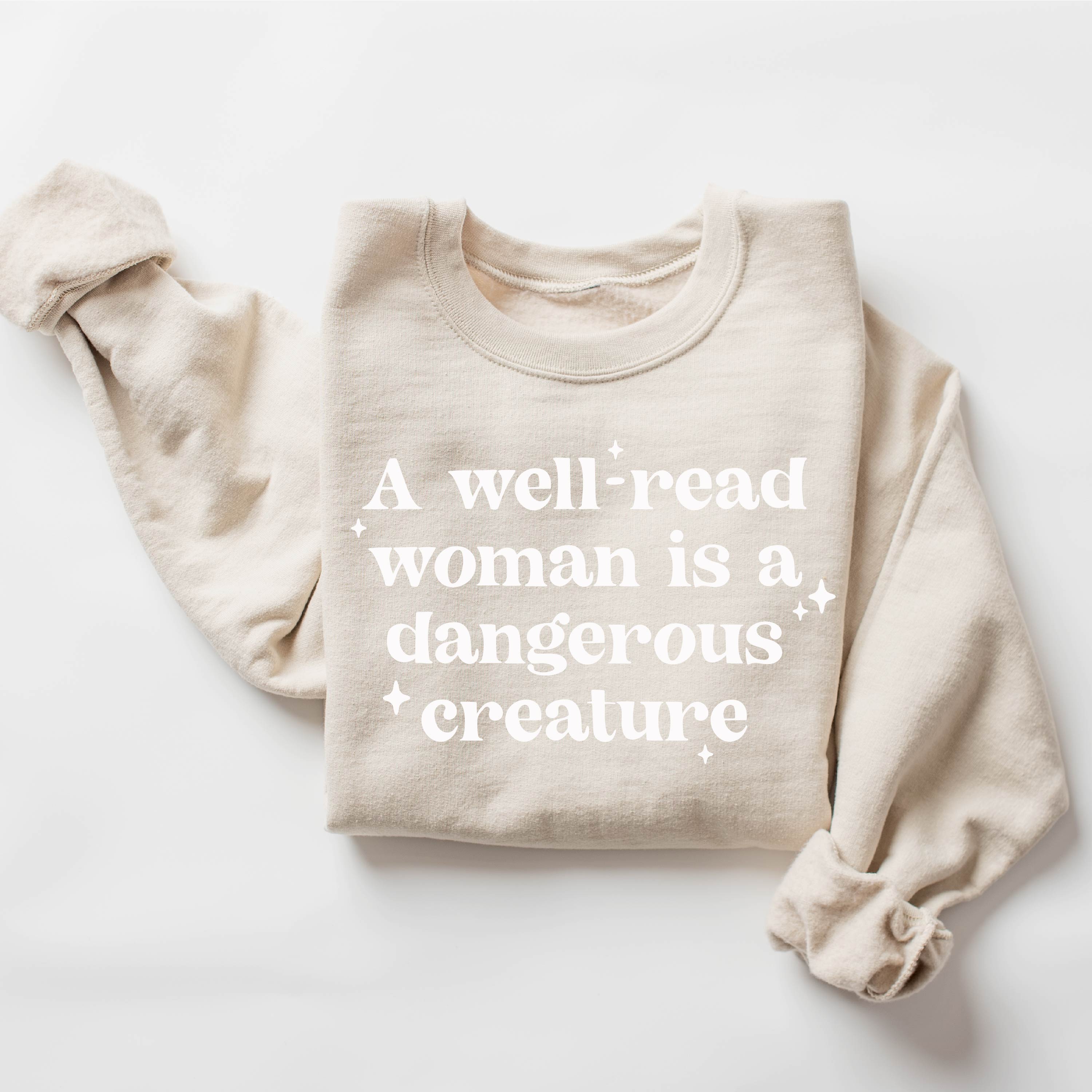 A Well-Read Woman Is A Dangerous Creature - BASIC FLEECE CREWNECK Little Mama Shirt Shop LLC