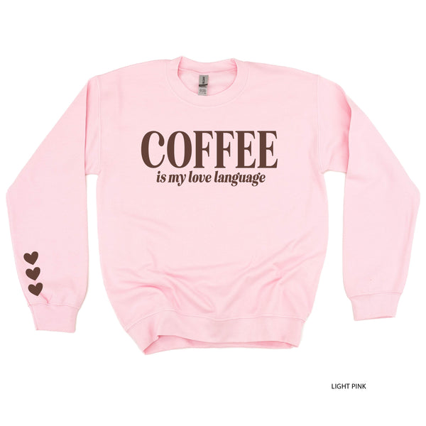 Coffee Is My Love Language (sd) - BASIC Fleece