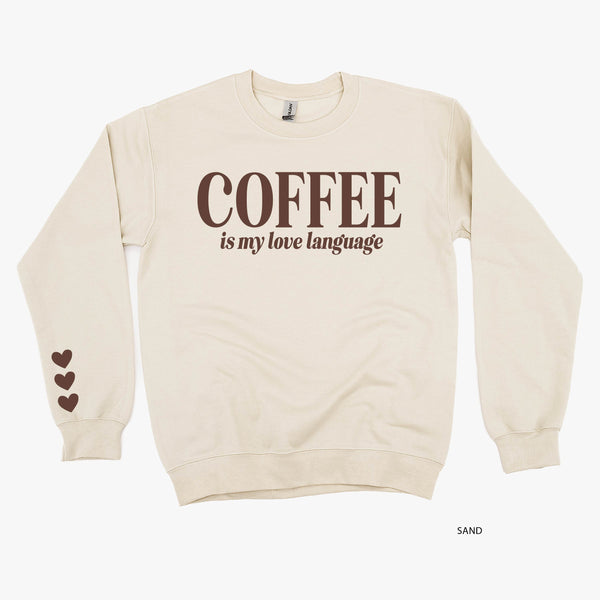 Coffee Is My Love Language (sd) - BASIC Fleece