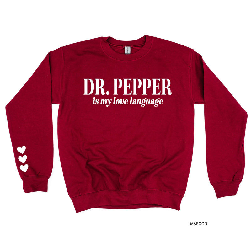 Dr. Pepper Is My Love Language (sd) - BASIC Fleece