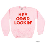 Hey Good Lookin' - BASIC Fleece Little Mama Shirt Shop LLC