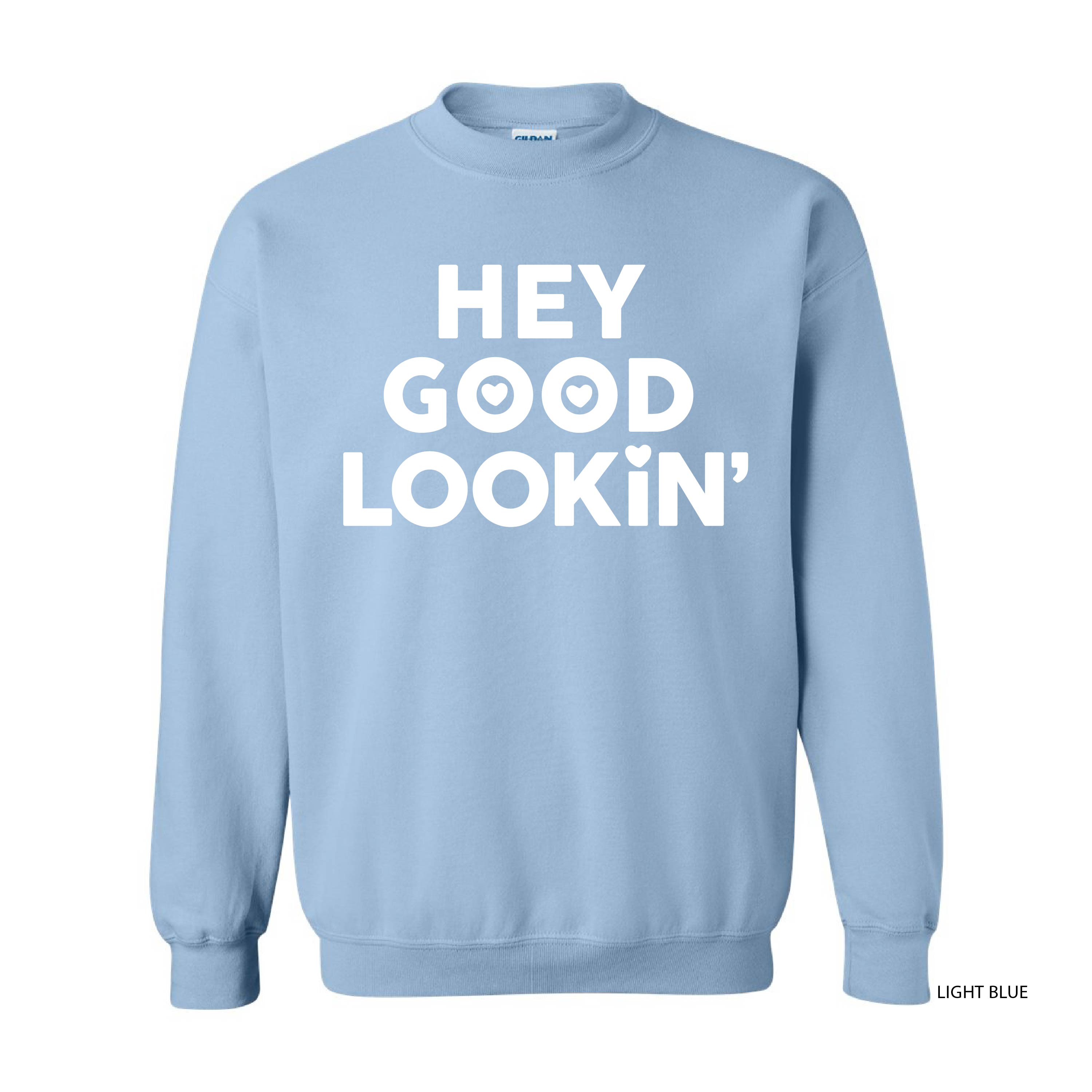 Hey Good Lookin' - BASIC Fleece Little Mama Shirt Shop LLC