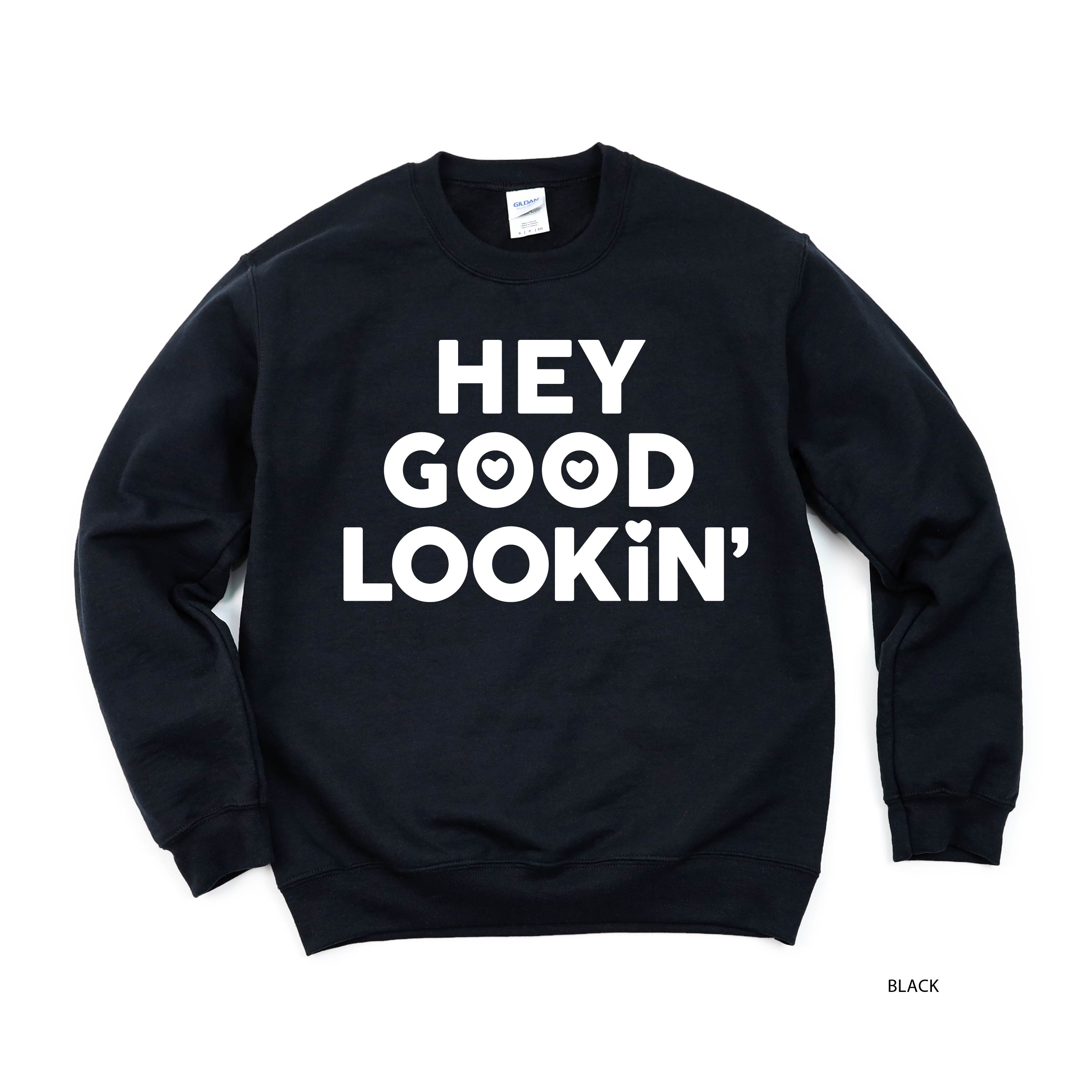 Hey Good Lookin' - BASIC Fleece Little Mama Shirt Shop LLC