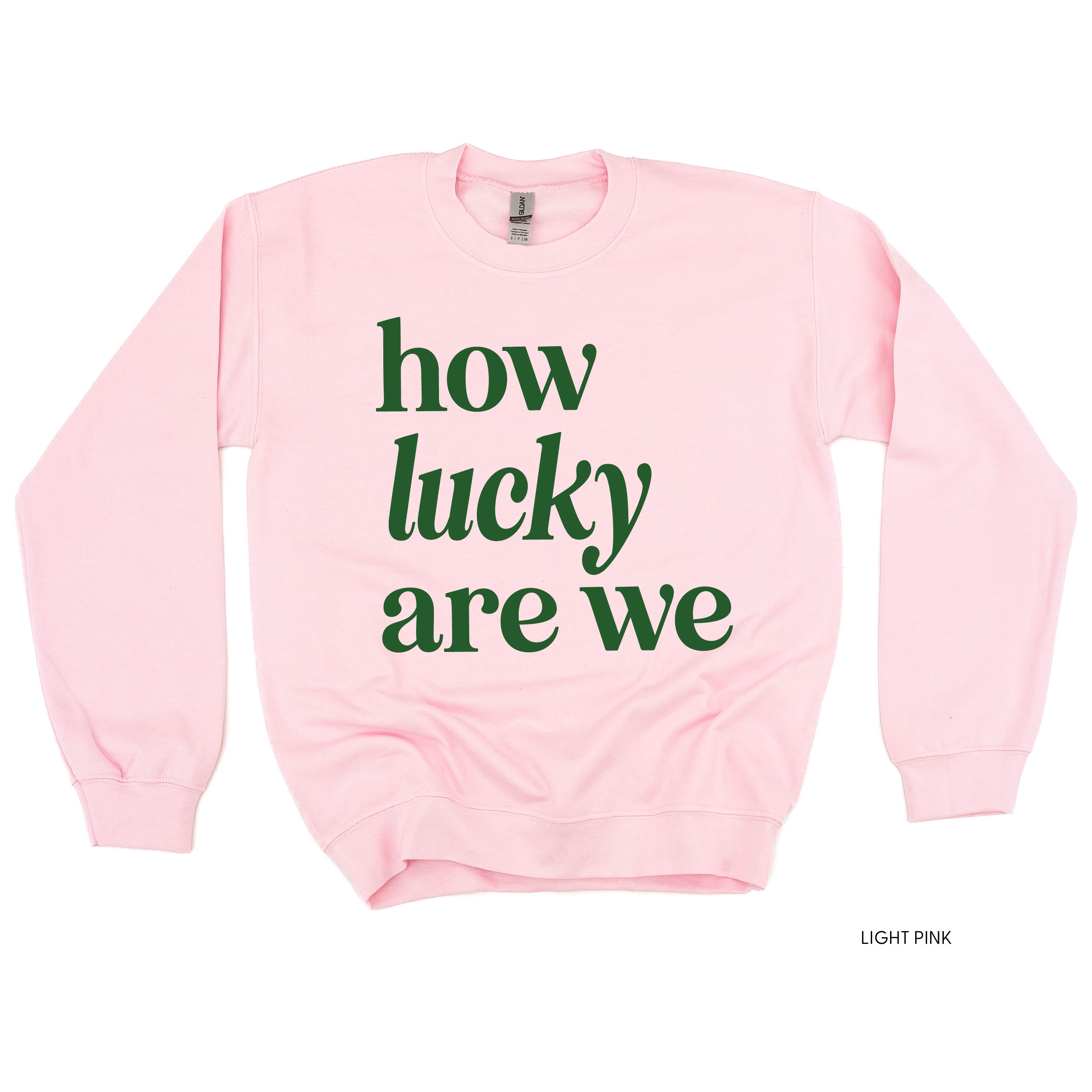 How Lucky Are We - BASIC Fleece Little Mama Shirt Shop LLC