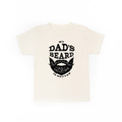 My Dad's Beard Is Better - Child Tee Little Mama Shirt Shop
