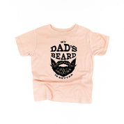 My Dad's Beard Is Better - Child Tee Little Mama Shirt Shop