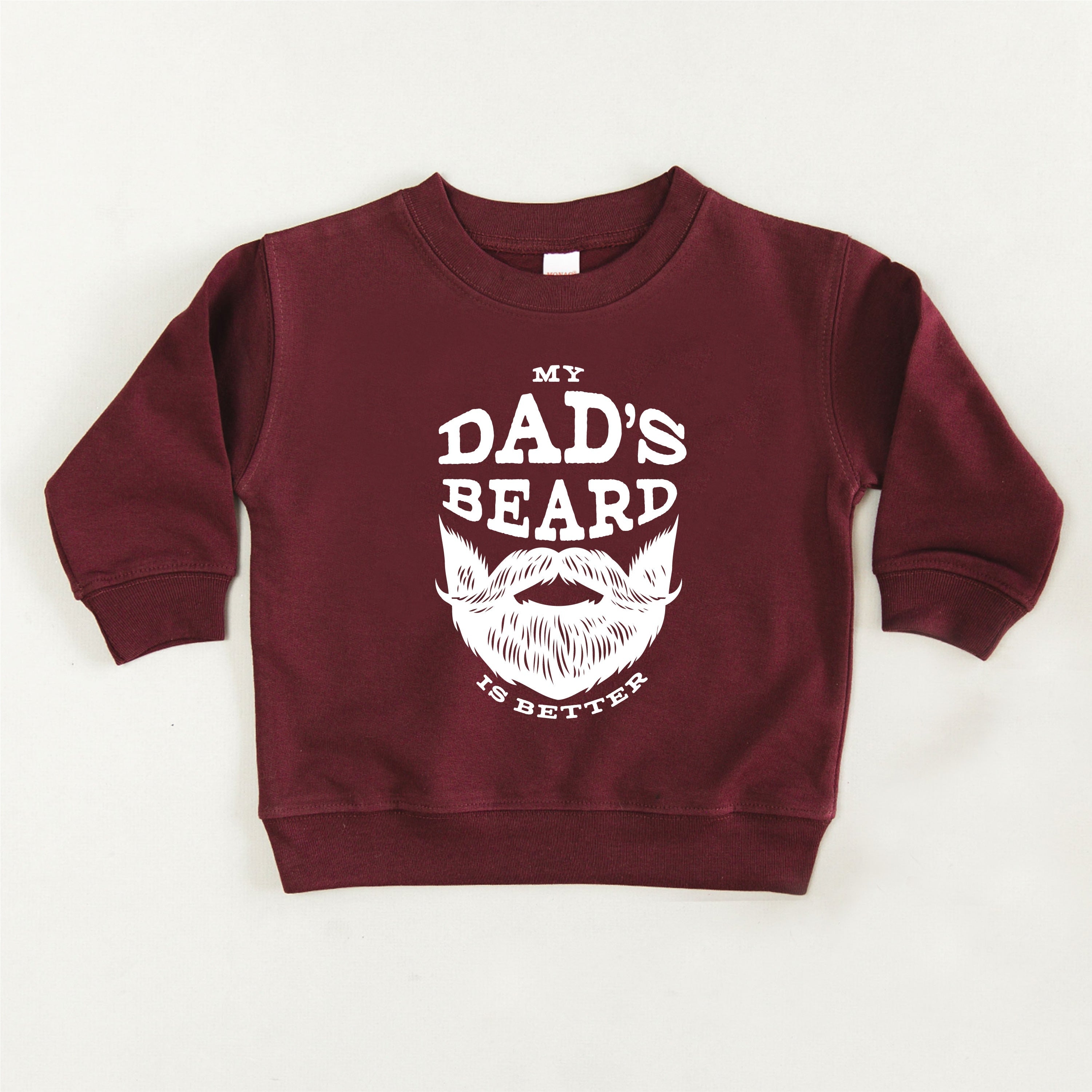 My Dad's Beard Is Better - Child Sweater Little Mama Shirt Shop