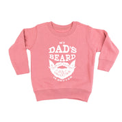 My Dad's Beard Is Better - Child Sweater Little Mama Shirt Shop