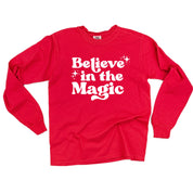 Believe In The Magic - LONG SLEEVE Comfort Colors Tee Little Mama Shirt Shop