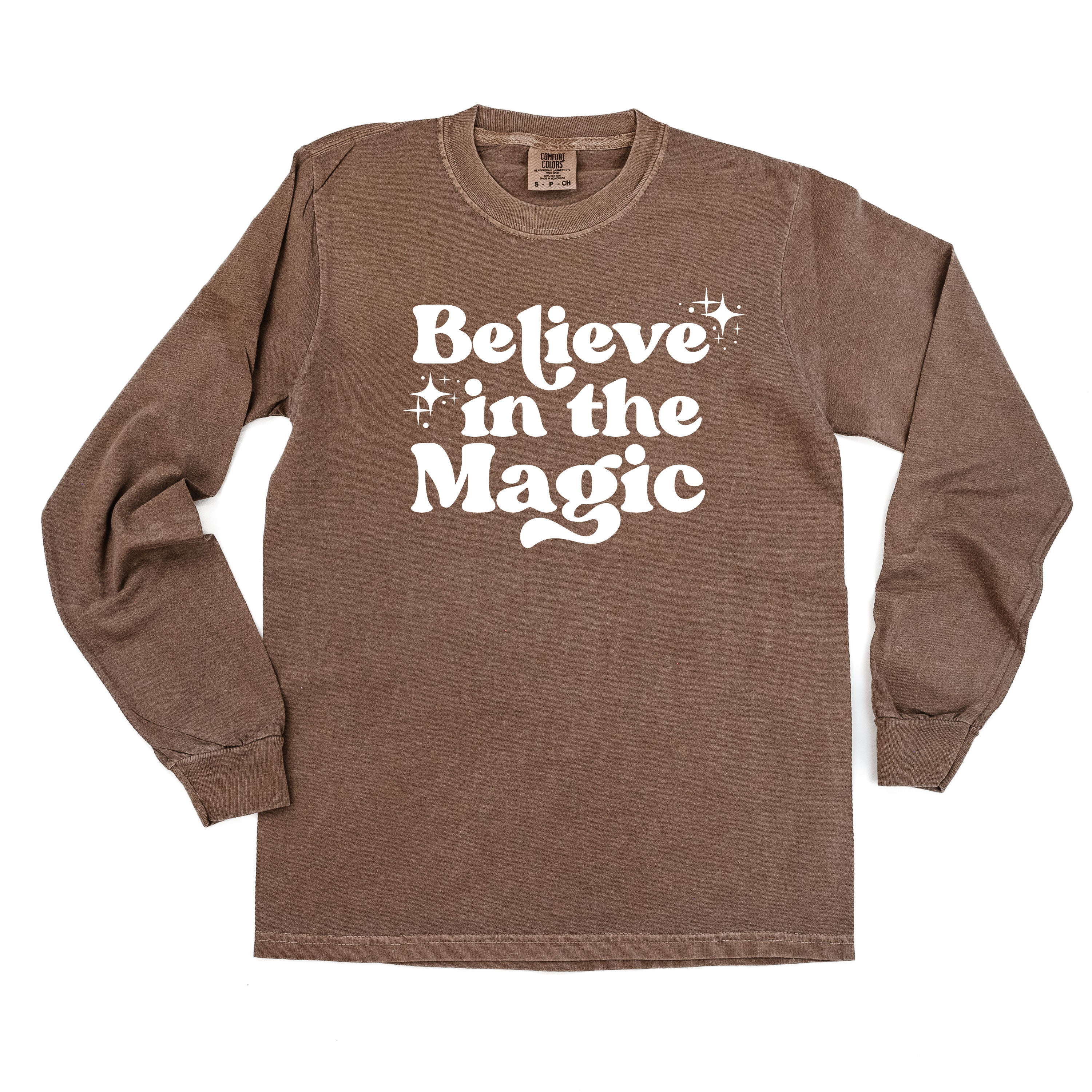 Believe In The Magic - LONG SLEEVE Comfort Colors Tee Little Mama Shirt Shop