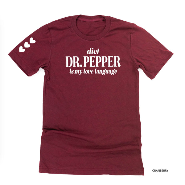 Diet Dr. Pepper Is My Love Language (sd) - Unisex Tee