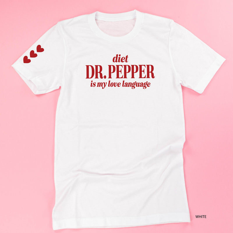 Diet Dr. Pepper Is My Love Language (sd) - Unisex Tee