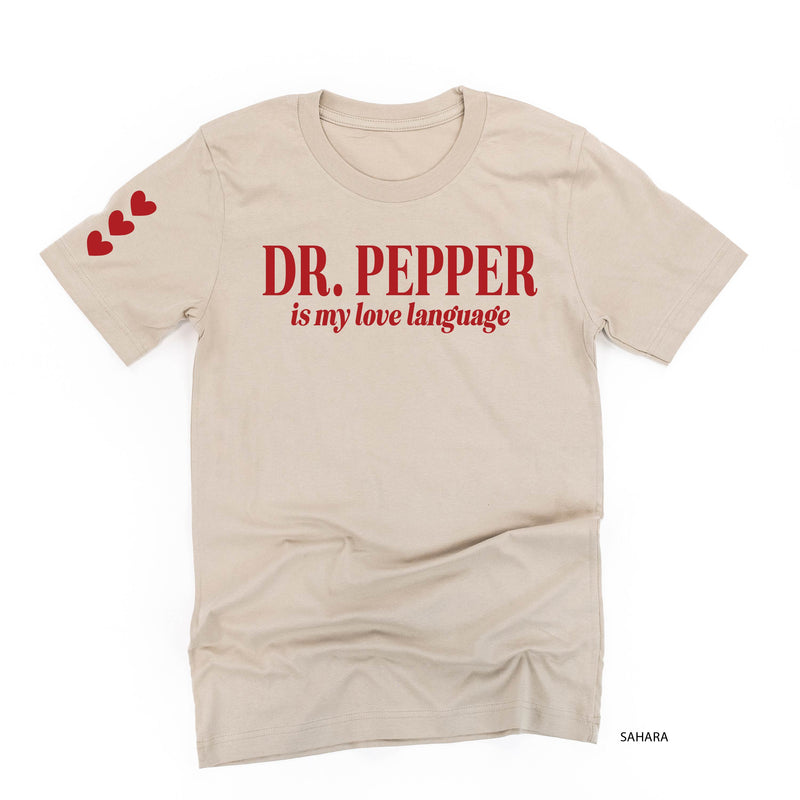 Dr. Pepper Is My Love Language (sd) - Unisex Tee