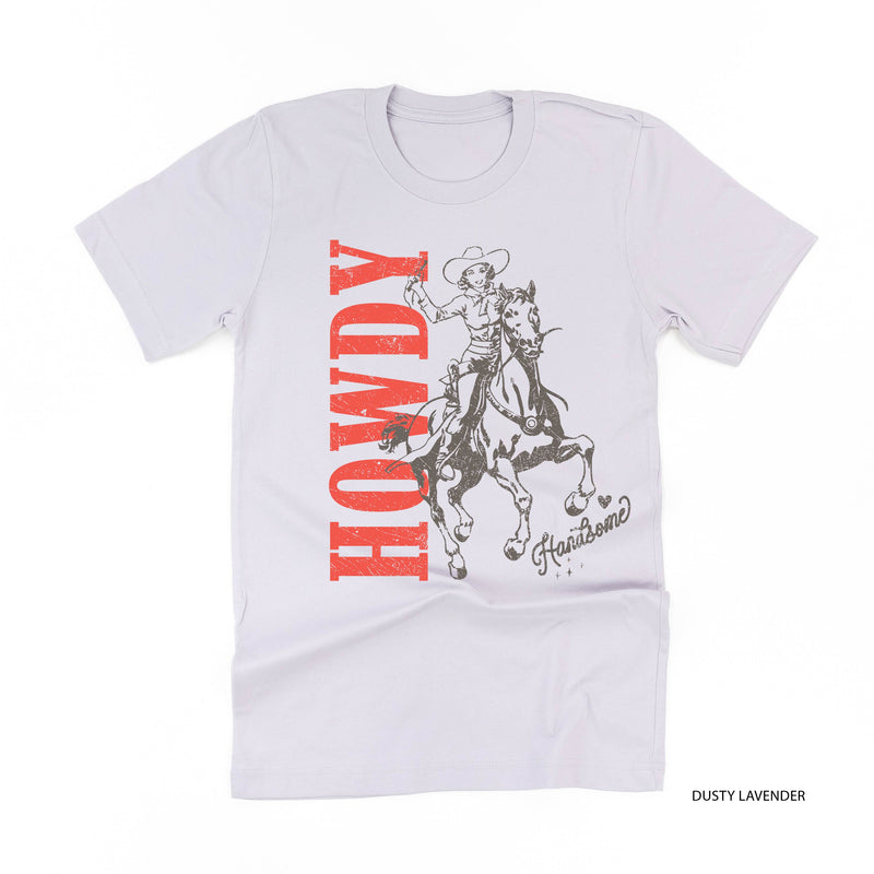 Howdy Handsome - Unisex Tee