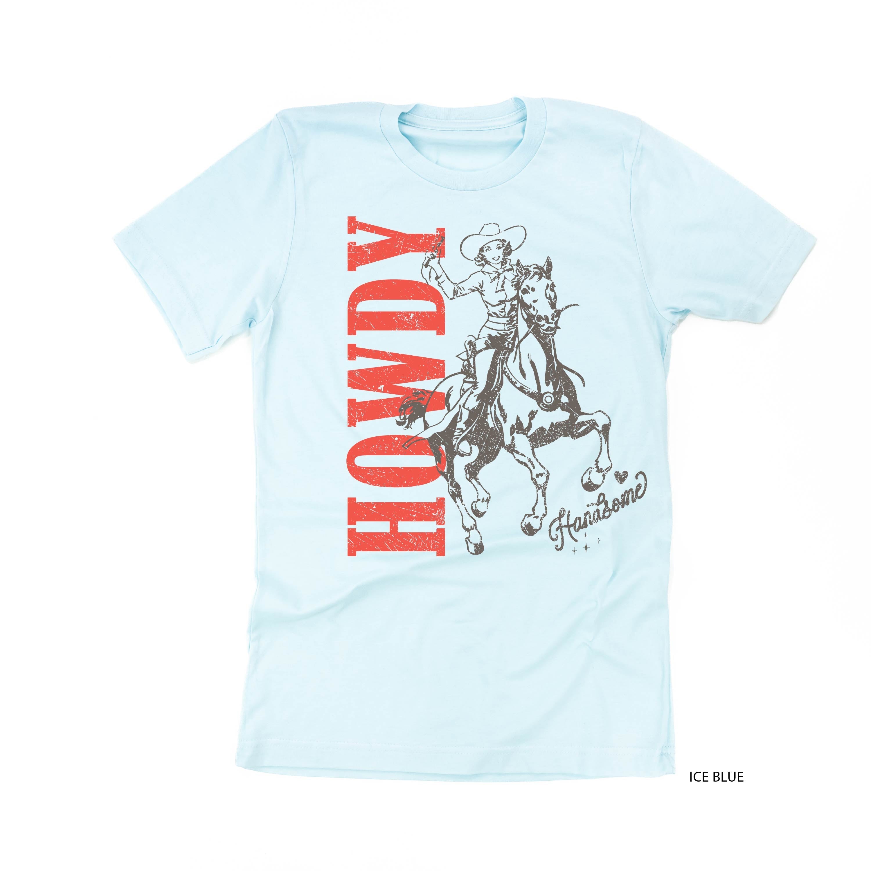 Howdy Handsome - Unisex Tee Little Mama Shirt Shop