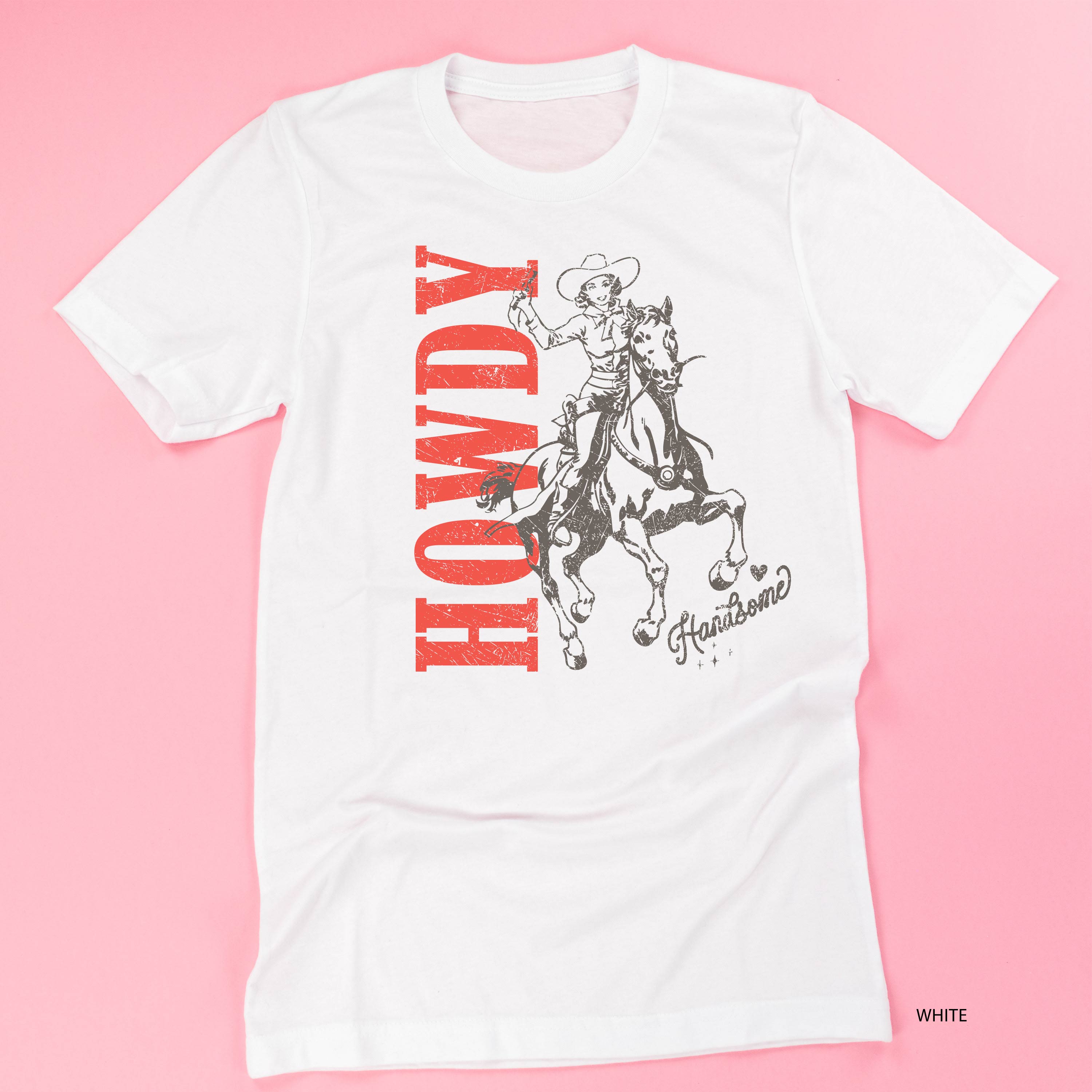 Howdy Handsome - Unisex Tee Little Mama Shirt Shop