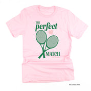 Tennis - The Perfect Match - Unisex Tee Little Mama Shirt Shop