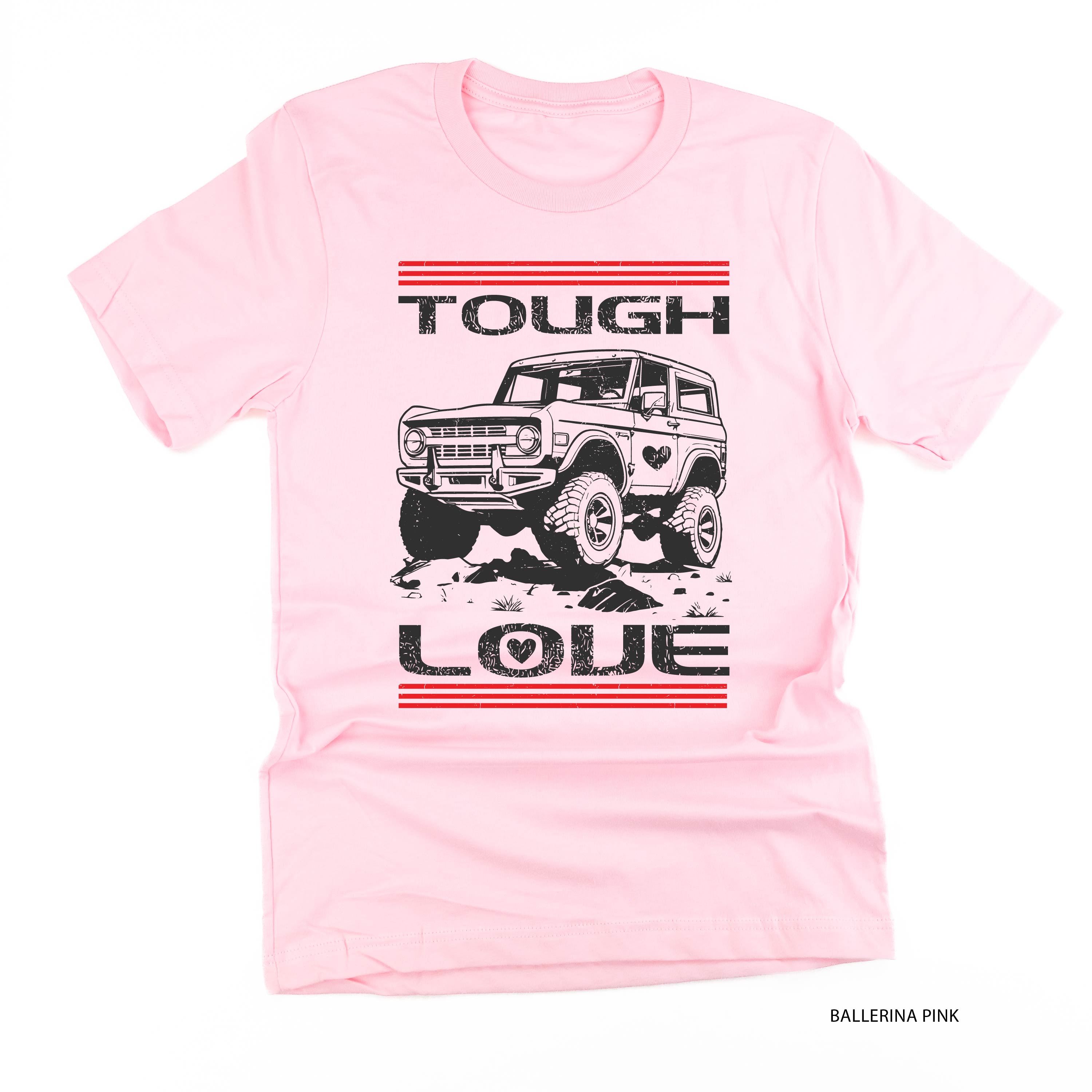 Tough Love Bronco - Unisex Tee Little Mama Shirt Shop