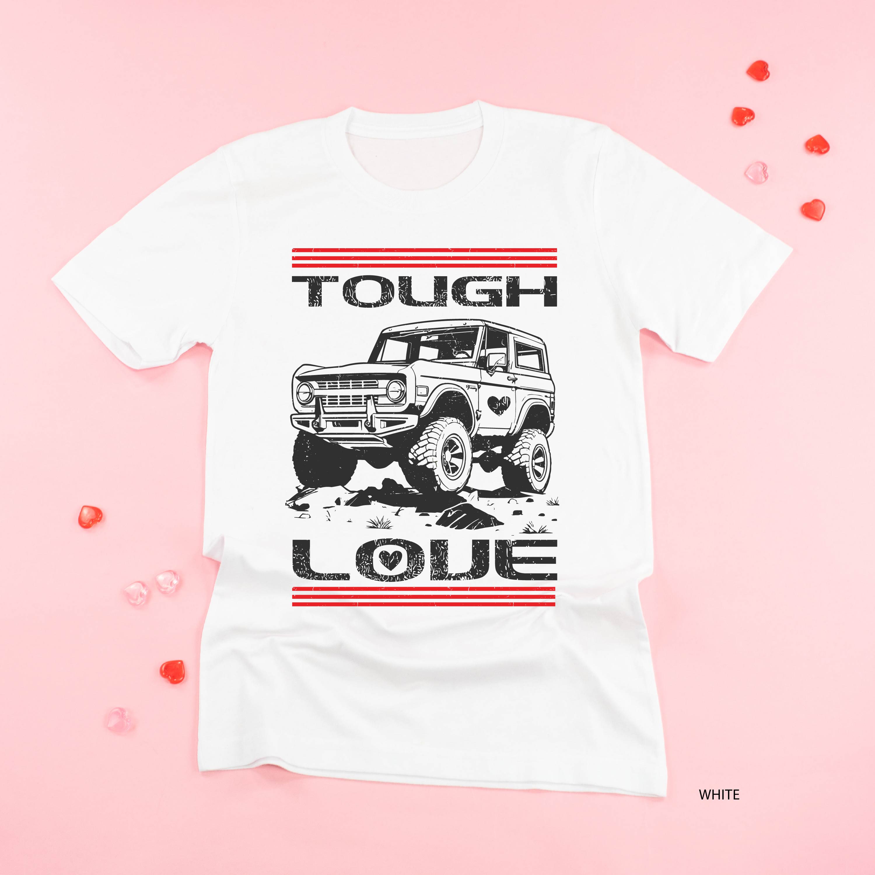 Tough Love Bronco - Unisex Tee Little Mama Shirt Shop