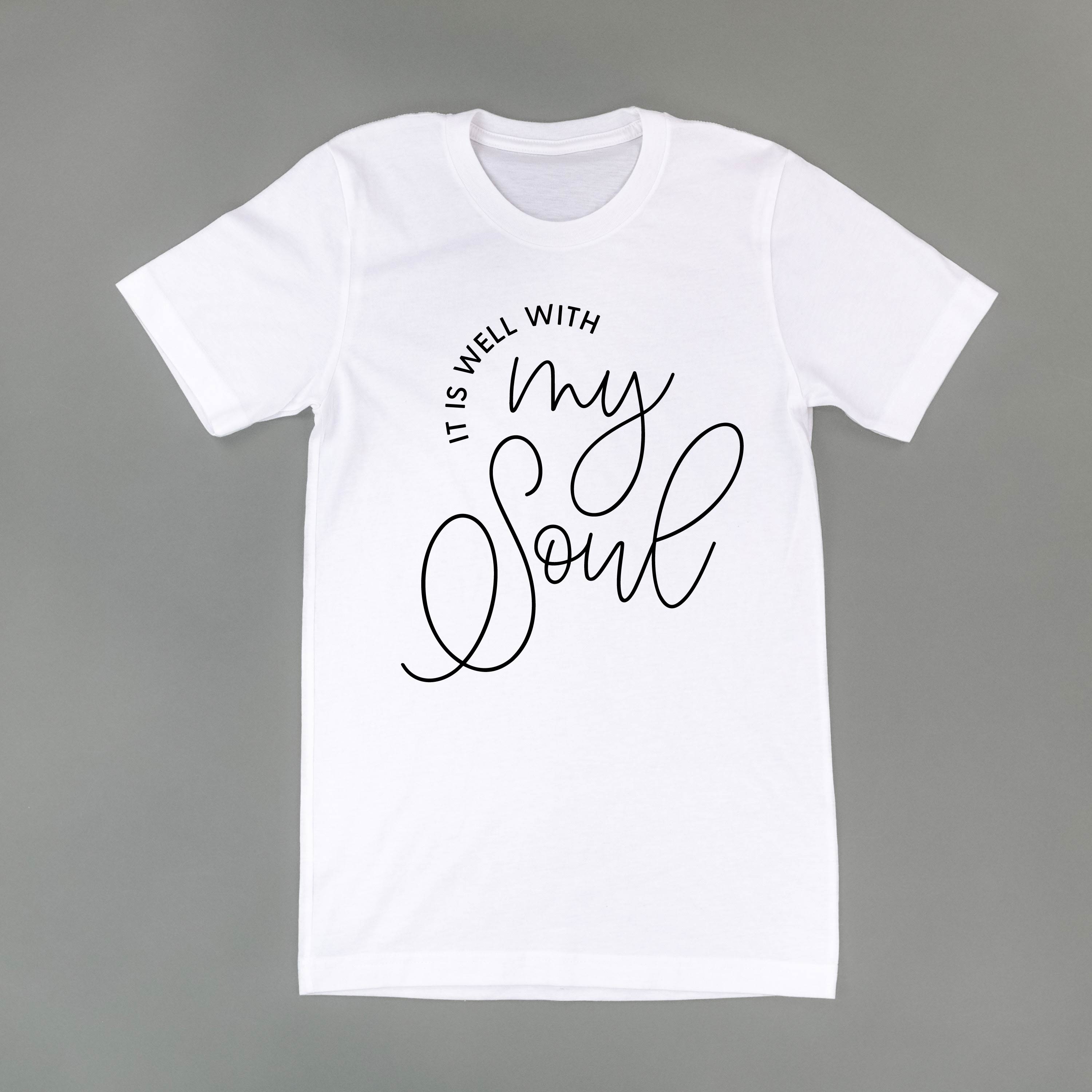 It Is Well With My Soul - Unisex Tee Little Mama Shirt Shop