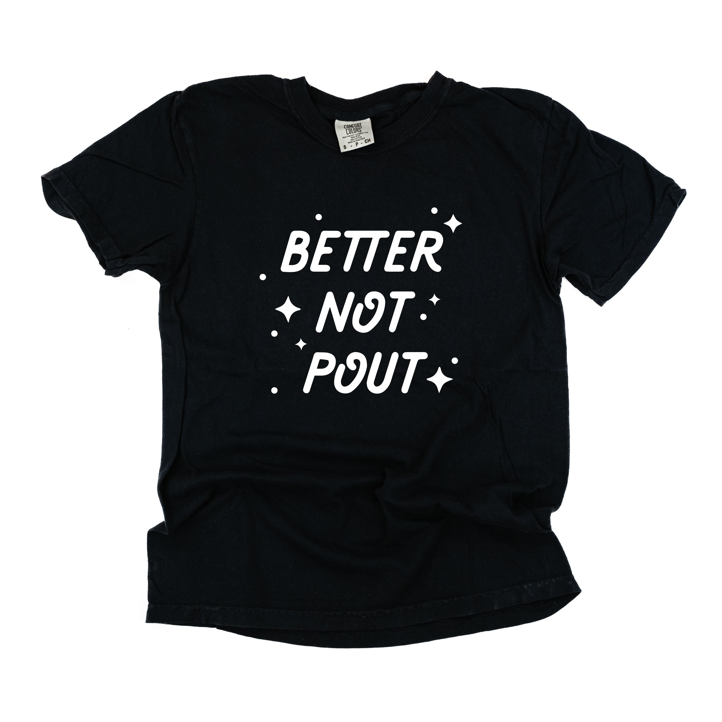 Better Not Pout - Comfort Colors Tee Little Mama Shirt Shop