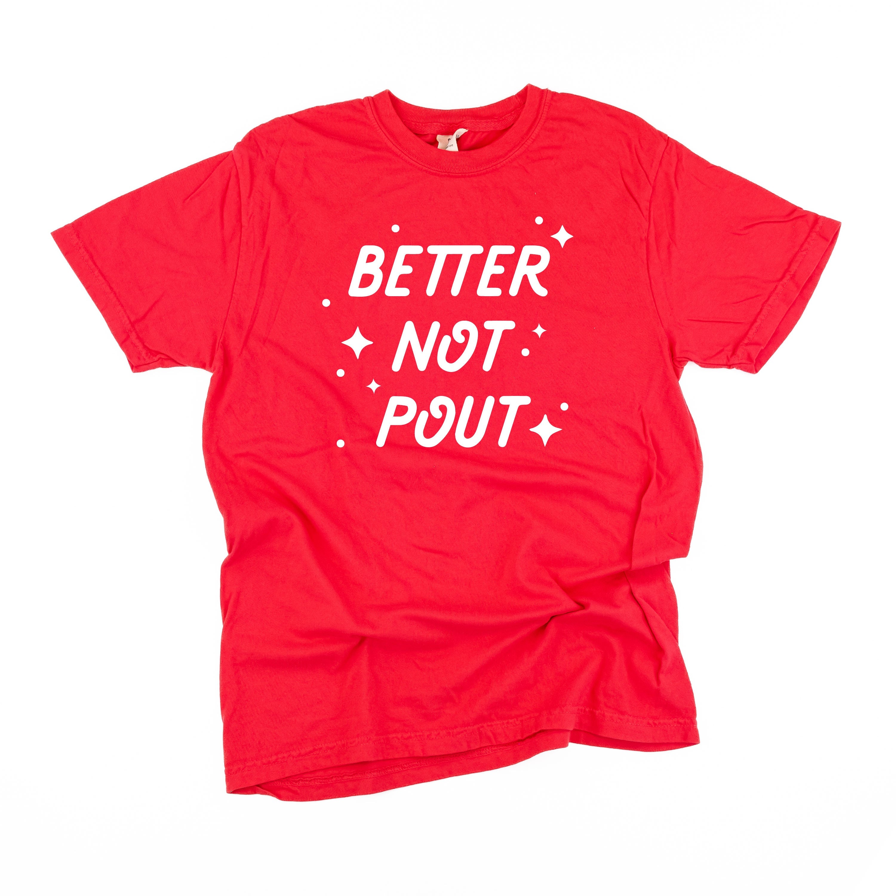 Better Not Pout - Comfort Colors Tee Little Mama Shirt Shop