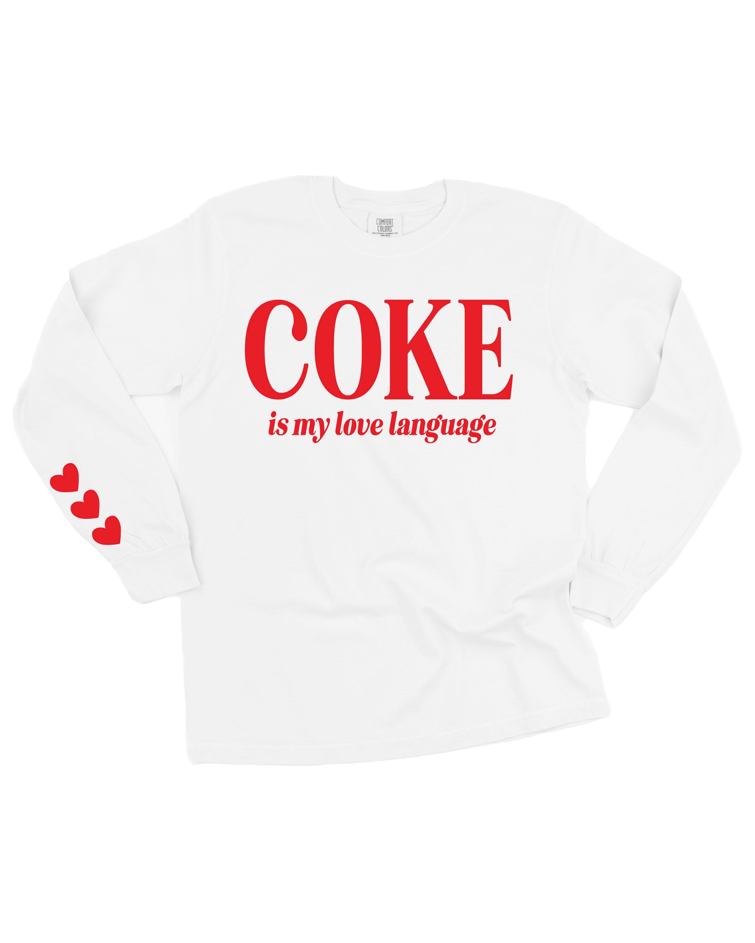 "_____" Is My Love Language (Choose Your Beverage) - Long Sleeve Comfort Colors Tee Little Mama Shirt Shop
