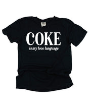 "_____" Is My Love Language (Choose Your Beverage) - Comfort Colors Tee Little Mama Shirt Shop